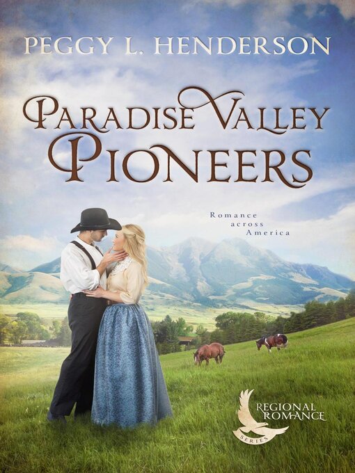 Title details for Paradise Valley Pioneers by Peggy L Henderson - Available